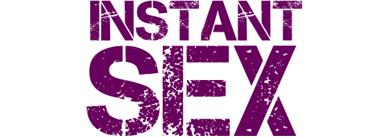 Instant Sex